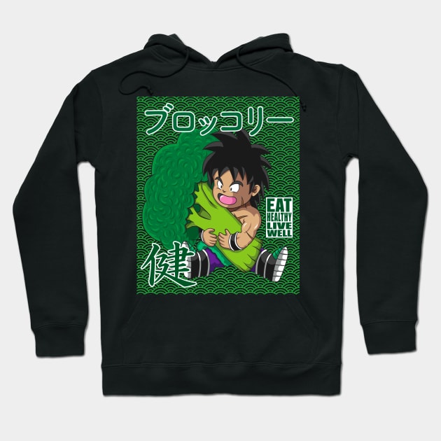 Broly Eat Healthy Live Well Hoodie by KaboomArtz